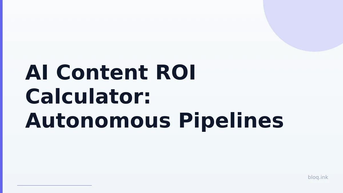 AI Content ROI Calculator: Autonomous Pipelines vs. Manual AI vs. Human Writers for SaaS